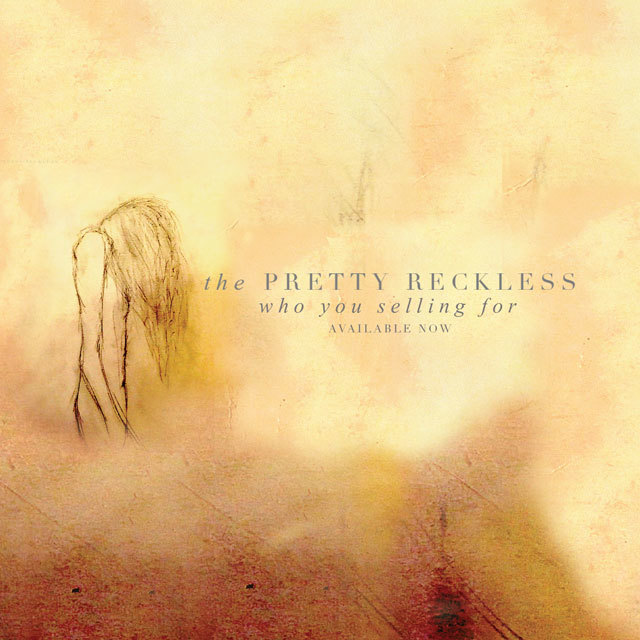 プリティー・レックレス フー・ユー・セリング・フォー Taylor Michel Momsen テイラー・モムセン The Pretty Reckless Who You Selling For