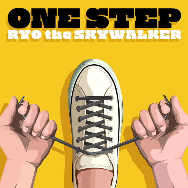 リョーザスカイウォーカー ワンステップ RYO the SKYWALKER / ONE STEP